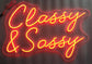 Neon Classy & Sassy - Orange